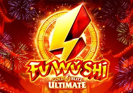 Fu Wǔ Shī Gold Blitz Ultimate™
